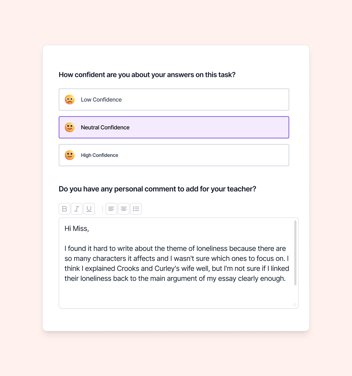 A student rating their confidence and adding a personal comment before submitting their work
